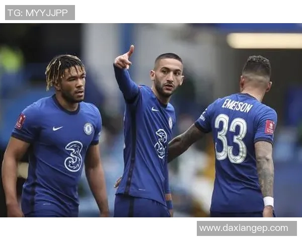 切尔西足球队球星崛起新风潮激荡赛场震撼世界